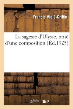 portada La sagesse d'Ulysse, orné d'une composition