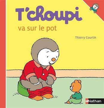 portada T Choupi Va Sur Le Pot (French Edition)