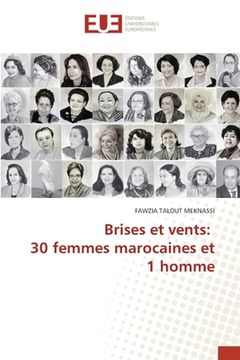 portada Brises et vents: 30 femmes marocaines et 1 homme (en Francés)
