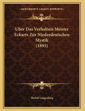 portada Uber Das Verhaltnis Meister Eckarts Zur Niederdeutschen Mystik (1895)