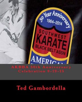 portada AKBBA 50th Anniversary Celebration 9-19-15 (en Inglés)
