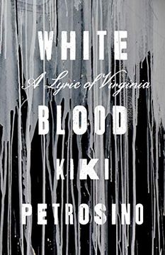portada White Blood: A Lyric of Virginia (en Inglés)