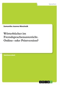 portada Wörterbücher im Fremdsprachenunterricht. Online- oder Printversion? (en Alemán)