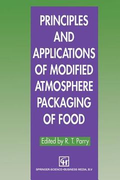 portada Principles and Applications of Modified Atmosphere Packaging of Foods (en Inglés)