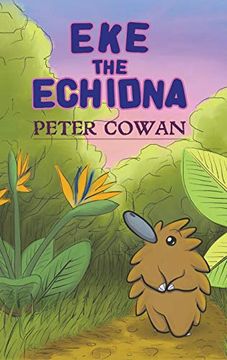 portada Eke the Echidna (in English)