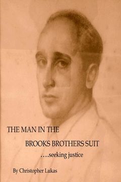 portada The Man in the Brooks Brothers' Suit (en Inglés)
