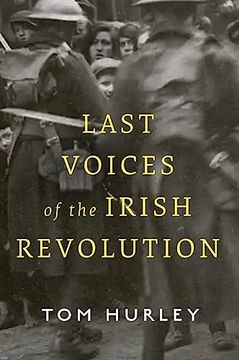 portada Last Voices of the Irish Revolution (in English)