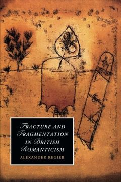 portada Fracture and Fragmentation in British Romanticism Paperback (Cambridge Studies in Romanticism) (en Inglés)