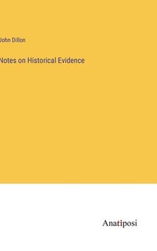 portada Notes on Historical Evidence (en Inglés)