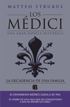portada Los Medici. La decadencia de una familia (Los Médici 4)