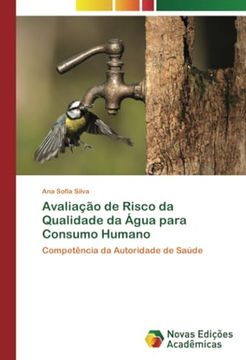 portada Avaliação de Risco da Qualidade da Água Para Consumo Humano: Competência da Autoridade de Saúde (en Portugués)