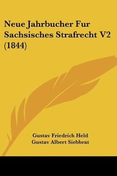portada Neue Jahrbucher Fur Sachsisches Strafrecht V2 (1844) (en Alemán)