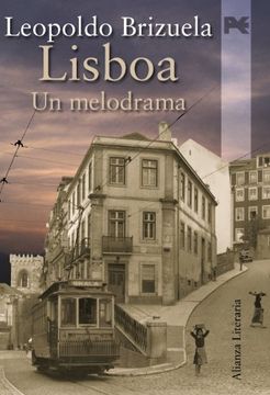 portada Lisboa. Un Melodrama (in Spanish)