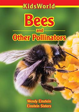 portada Bees and Other Pollinators (Kidsworld) (en Inglés)