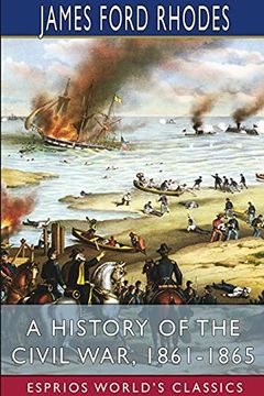 portada A History of the Civil War, 1861-1865 (Esprios Classics) (in English)