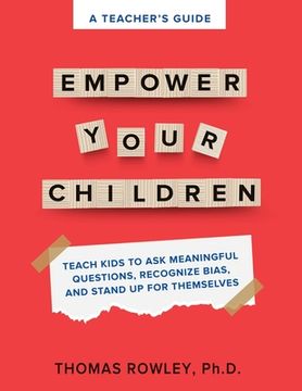 portada A TEACHER'S GUIDE to Empower Your Children (en Inglés)