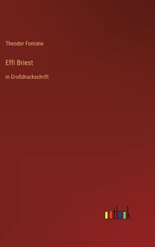 portada Effi Briest: in Großdruckschrift (en Alemán)
