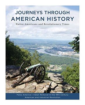 portada Journeys Through American History: Volume i: Native Americans and Revolutionary Times (en Inglés)