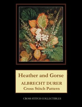 portada Heather and Gorse: Albrecht Durer Cross Stitch Pattern (en Inglés)