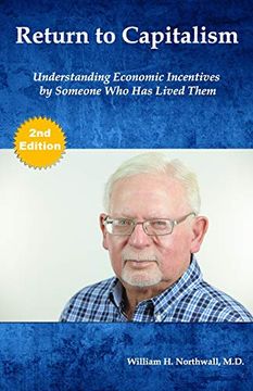 portada Return to Capitalism: Understanding Economic Incentives by Someone who has Lived Them (in English)