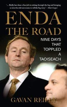 portada Enda the Road: Nine Days That Toppled a Taoiseach