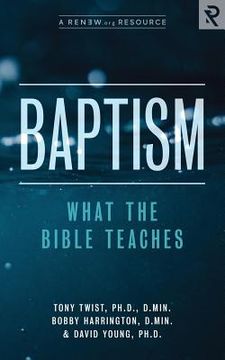 portada Baptism: What the Bible Teaches (en Inglés)
