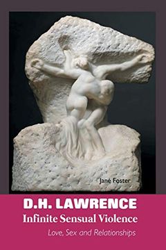 portada D. H. Lawrence: Infinite Sensual Violence (D. H. Lawrence Studies) (en Inglés)