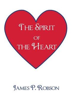 portada The Spirit of the Heart (in English)