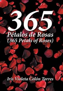portada 365 Pétalos de rosas (365 Petals of roses)