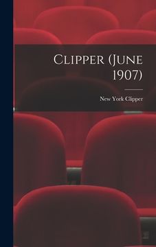 portada Clipper (June 1907) (en Inglés)