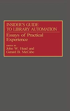 portada Insider's Guide to Library Automation: Essays of Practical Experience (New Directions in Information Management) 