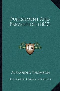 portada punishment and prevention (1857) (in English)