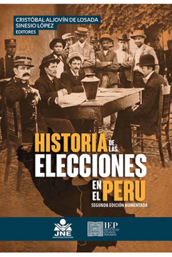 portada Historia de las Elecciones en el Perú: Estudios Sobre el Gobierno Representativo (in Spanish)