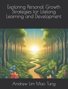 portada Exploring Personal Growth Strategies for Lifelong Learning and Development (en Inglés)