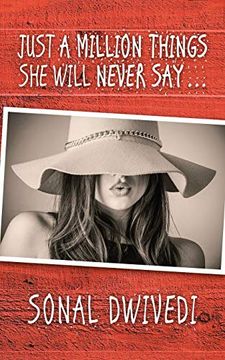 portada Just a Million Things she Will Never say. (en Inglés)