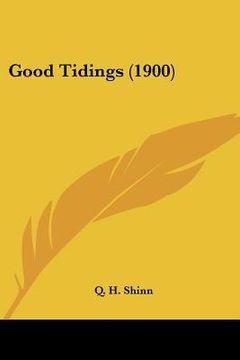 portada good tidings (1900) (en Inglés)