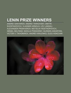 portada lenin prize winners: andrei sakharov, andrei tarkovsky, dmitri shostakovich, vladimir arnold, lev landau, alexander prokhorov