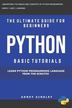 portada Python Learn Python Programming Language From The Scratch (en Inglés)