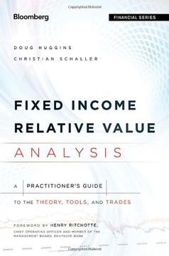 portada Fixed Income Relative Value Analysis, + Website: A Practitioners Guide to the Theory, Tools, and Trades (Bloomberg Financial)