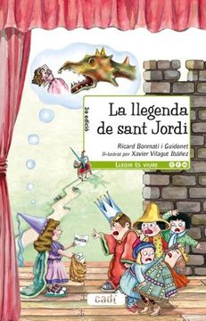 portada La llegenda de sant Jordi (Llegir és viure / Teatre) (en Catalá)