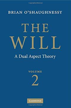 portada The Will: Volume 2, a Dual Aspect Theory (in English)