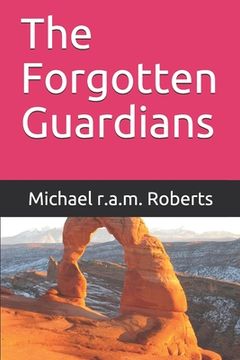 portada The Forgotten Guardians (in English)