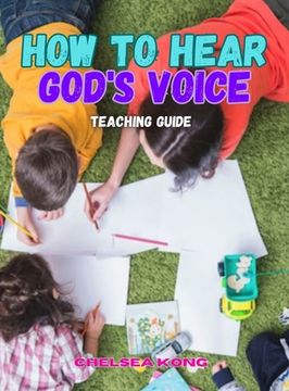 portada How to Hear God's Voice Teaching Guide (en Inglés)