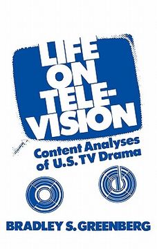 portada life on television: content analyses of u.s. tv drama (en Inglés)