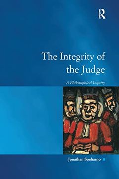 portada The Integrity of the Judge: A Philosophical Inquiry (in English)