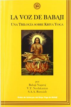 portada Voz de Babaji, la una Trilogía Sobre Kriya Yoga