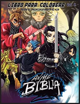 portada Biblia Anime Desde el Inicio Hasta el Final vol 4: Libro Para Colorear