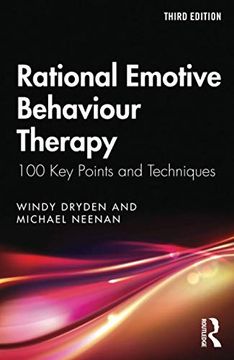 portada Rational Emotive Behaviour Therapy: 100 key Points and Techniques (en Inglés)