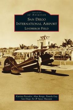portada San Diego International Airport, Lindbergh Field (en Inglés)