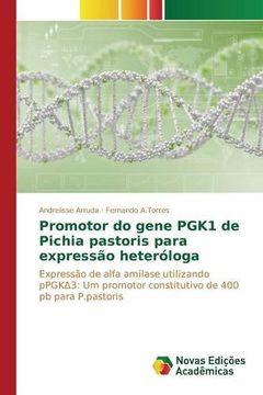 portada Promotor do gene PGK1 de Pichia pastoris para expressão heteróloga